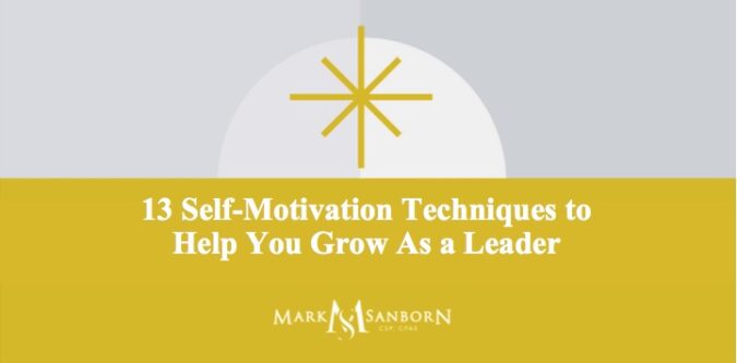 13 Self-Motivation Techniques to Help You Grow As a Leader