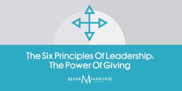 The Six Principles Of Leadership: The Power Of Giving