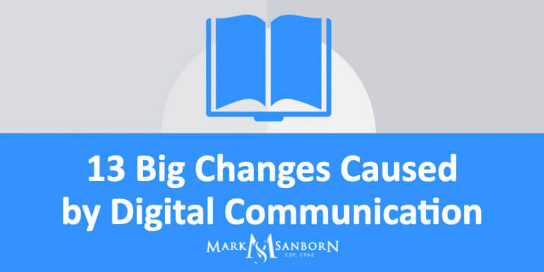 13 Big Changes Caused by Digital Communication